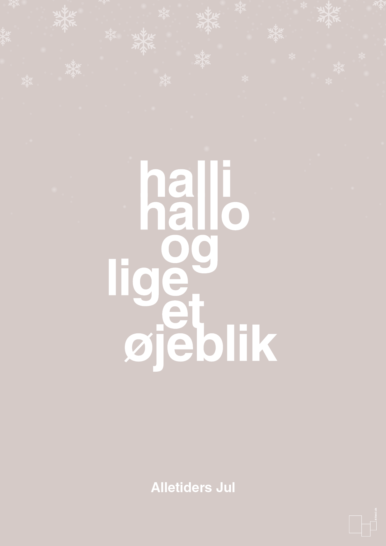 halli hallo og lige et øjeblik - Plakat med Begivenheder i Broken Beige