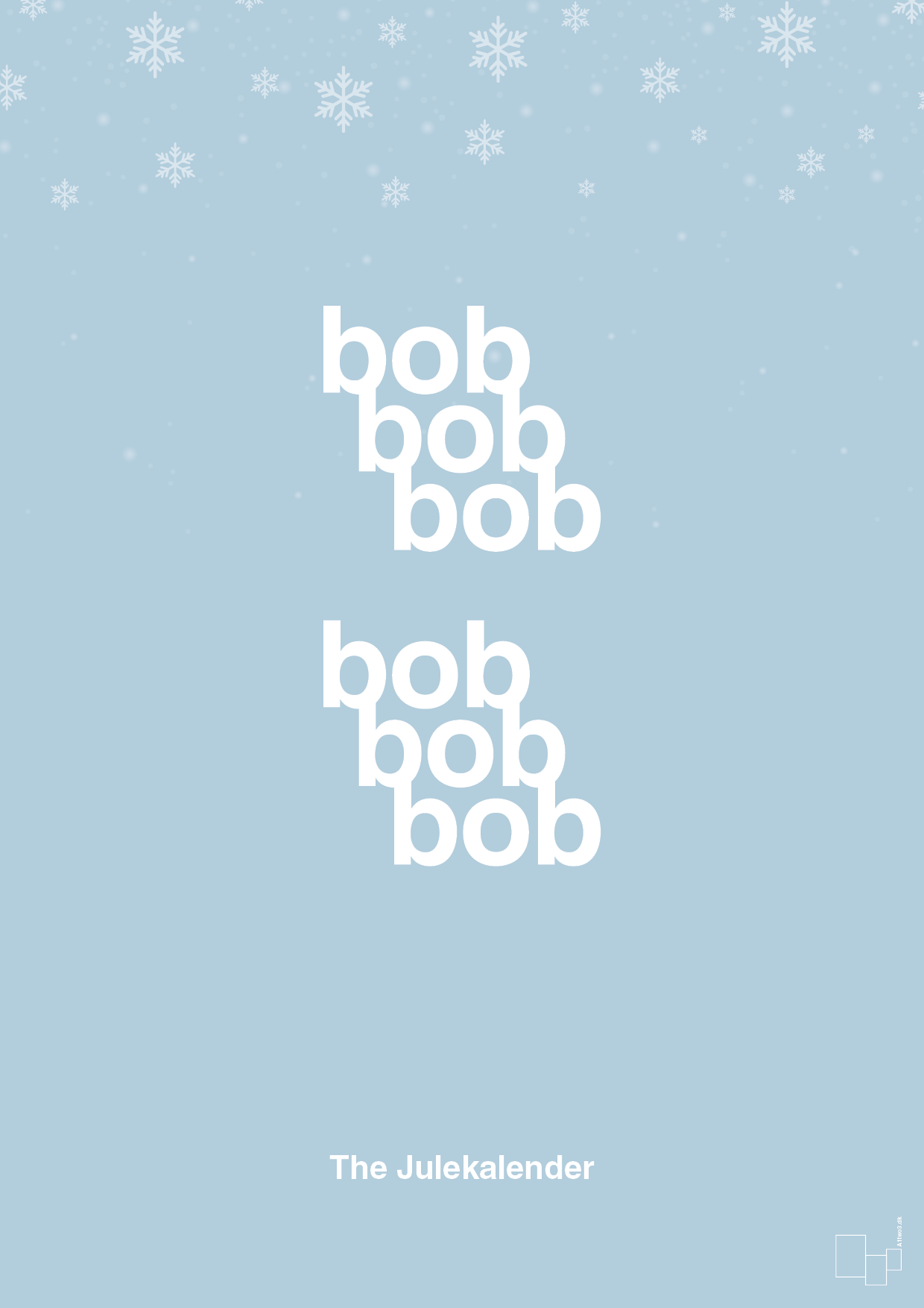 bob bob bob - Plakat med Begivenheder i Heavenly Blue