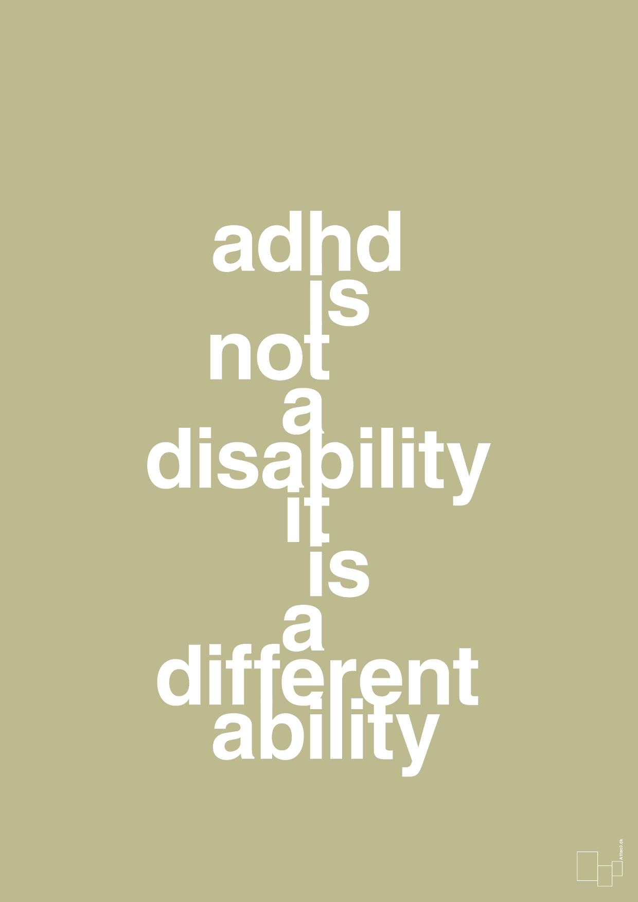 adhd is not a disability it is a different ability - Plakat med Samfund i Back to Nature