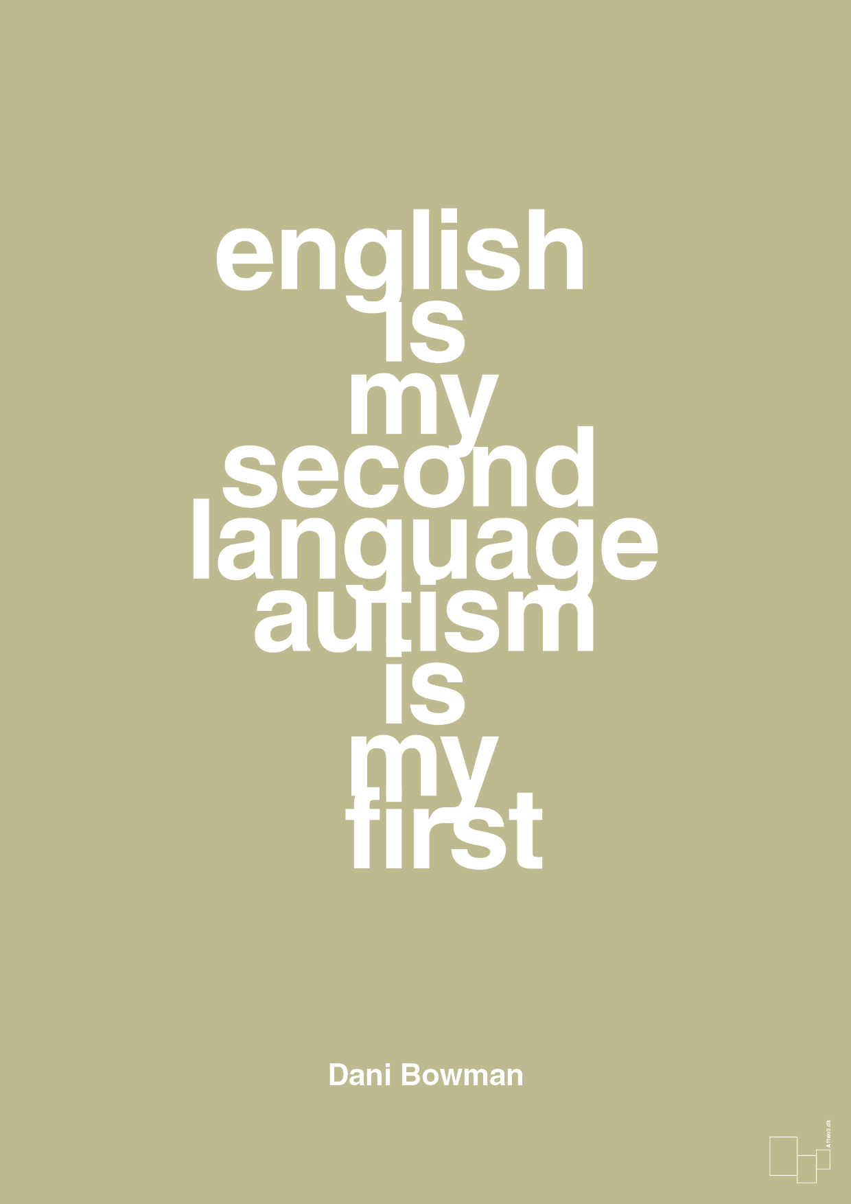 english is my second language autism is my first - Plakat med Samfund i Back to Nature