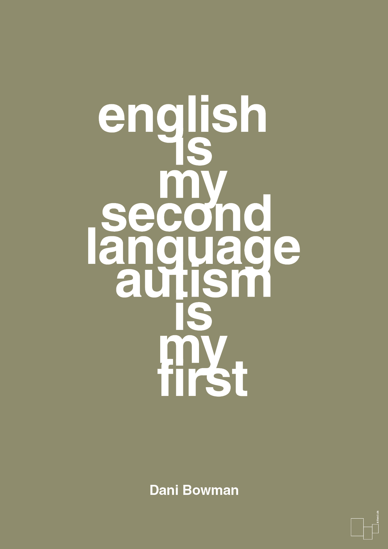 english is my second language autism is my first - Plakat med Samfund i Misty Forrest