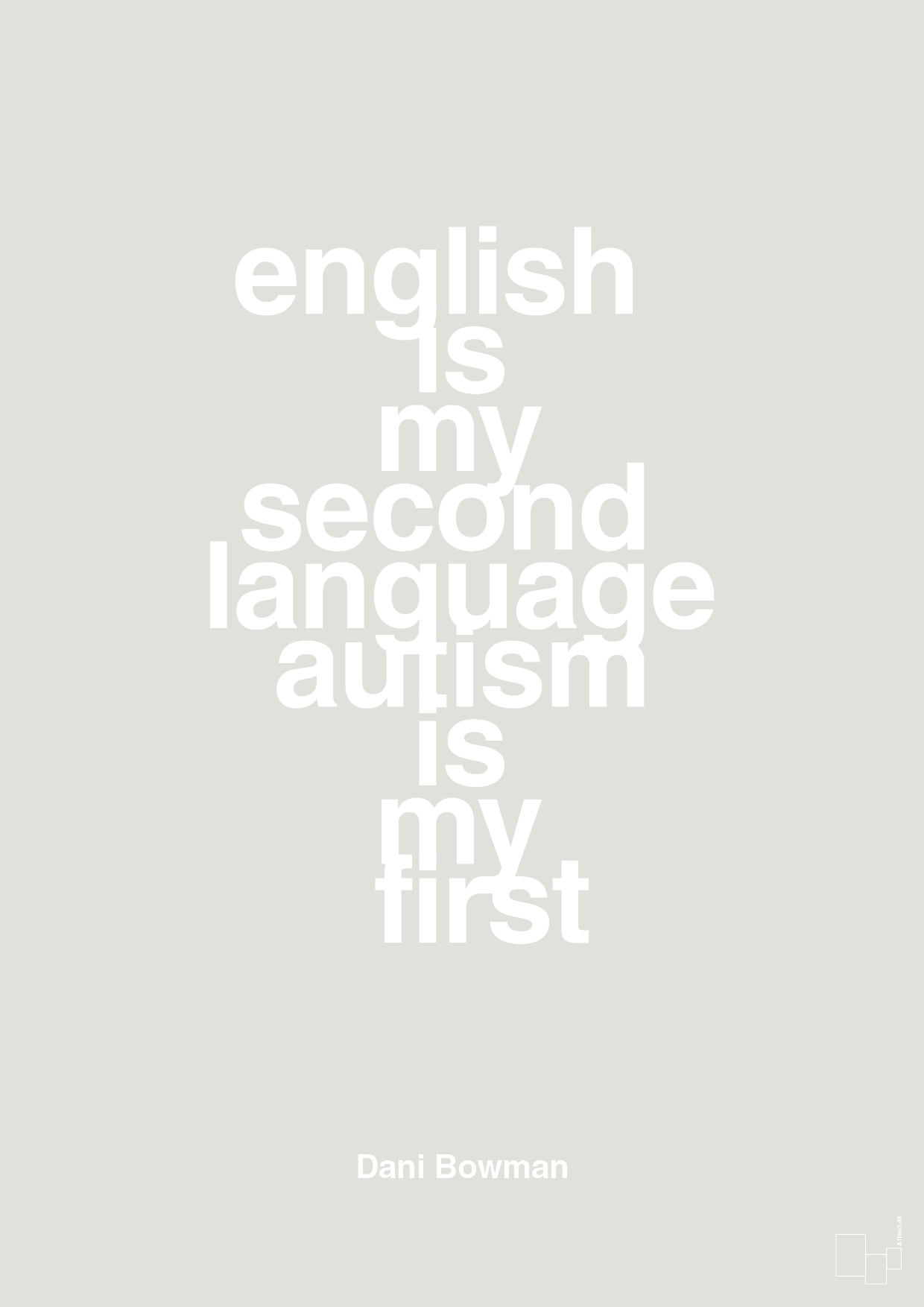 english is my second language autism is my first - Plakat med Samfund i Painters White