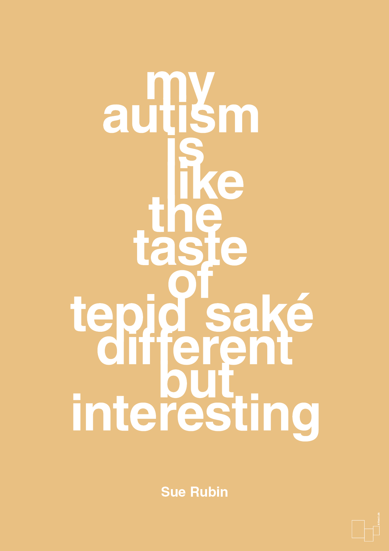my autism is like the taste of tepid saké different but interesting - Plakat med Samfund i Charismatic