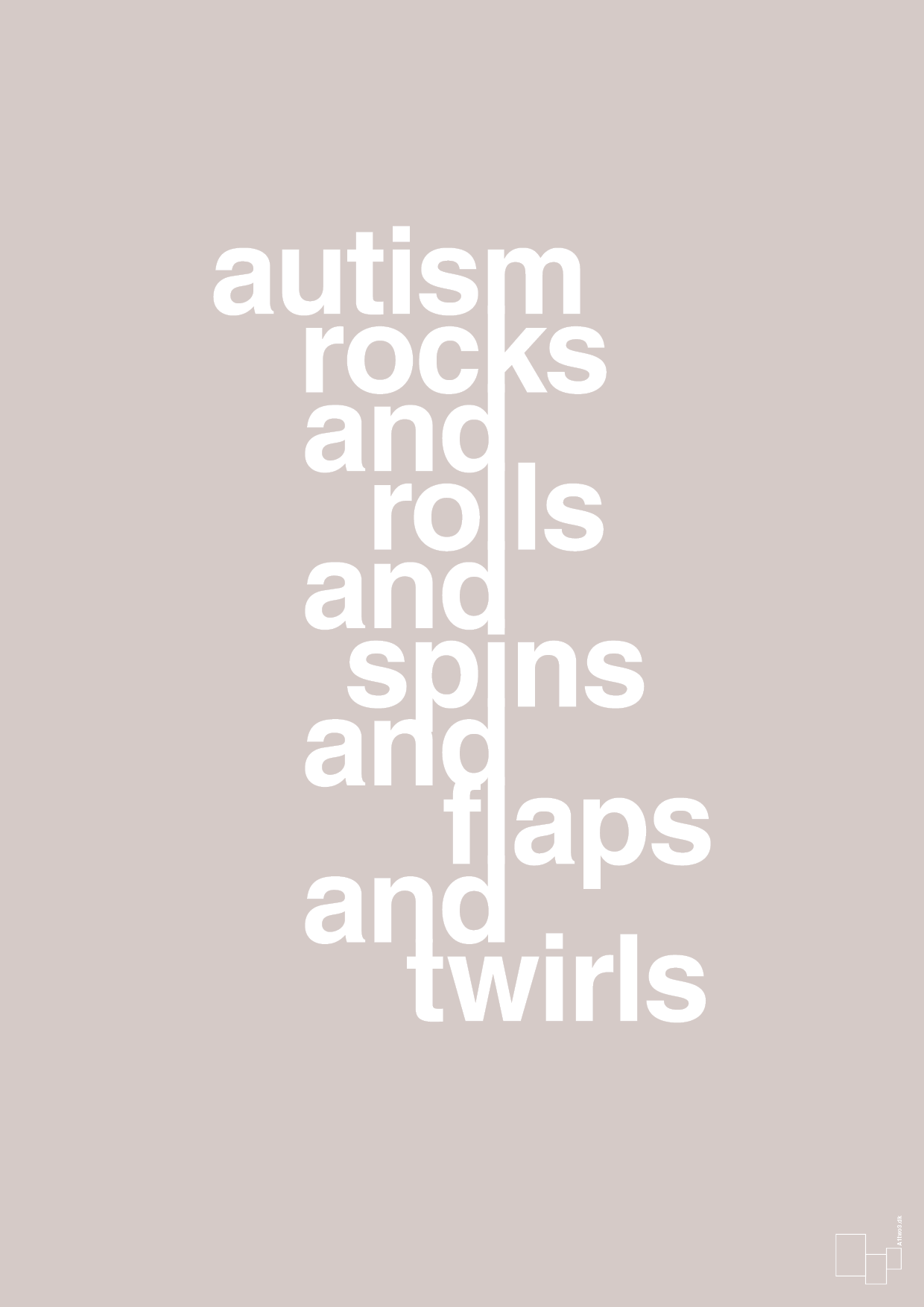 autism rocks and rolls and spins and flaps and twirls - Plakat med Samfund i Broken Beige