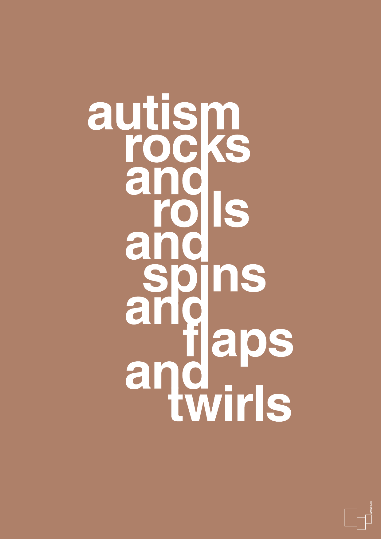autism rocks and rolls and spins and flaps and twirls - Plakat med Samfund i Cider Spice