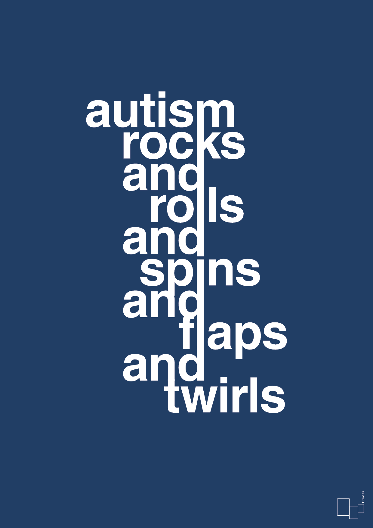 autism rocks and rolls and spins and flaps and twirls - Plakat med Samfund i Lapis Blue