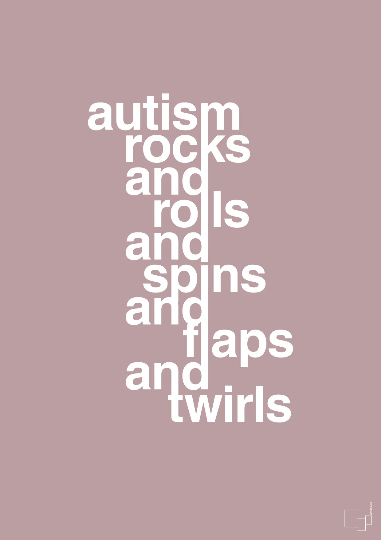 autism rocks and rolls and spins and flaps and twirls - Plakat med Samfund i Light Rose