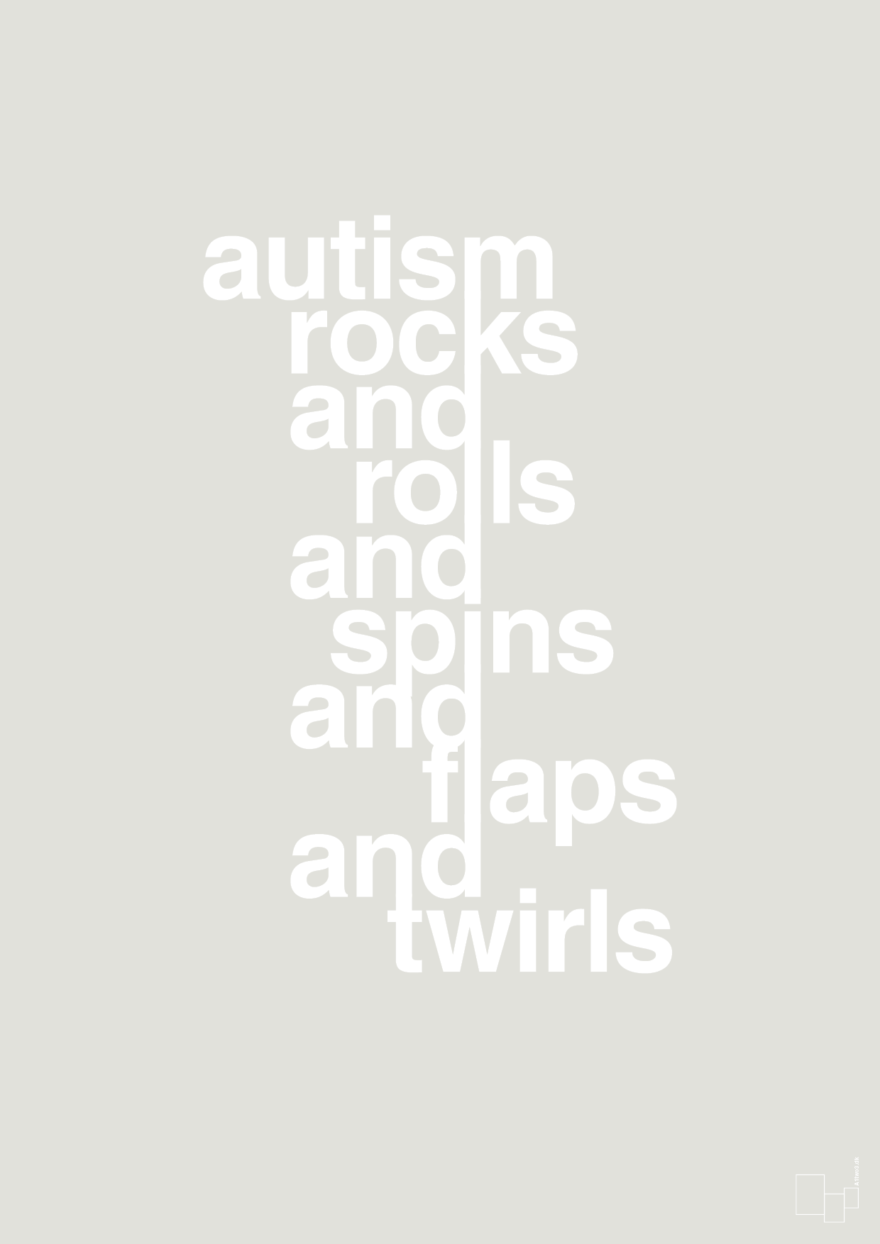 autism rocks and rolls and spins and flaps and twirls - Plakat med Samfund i Painters White