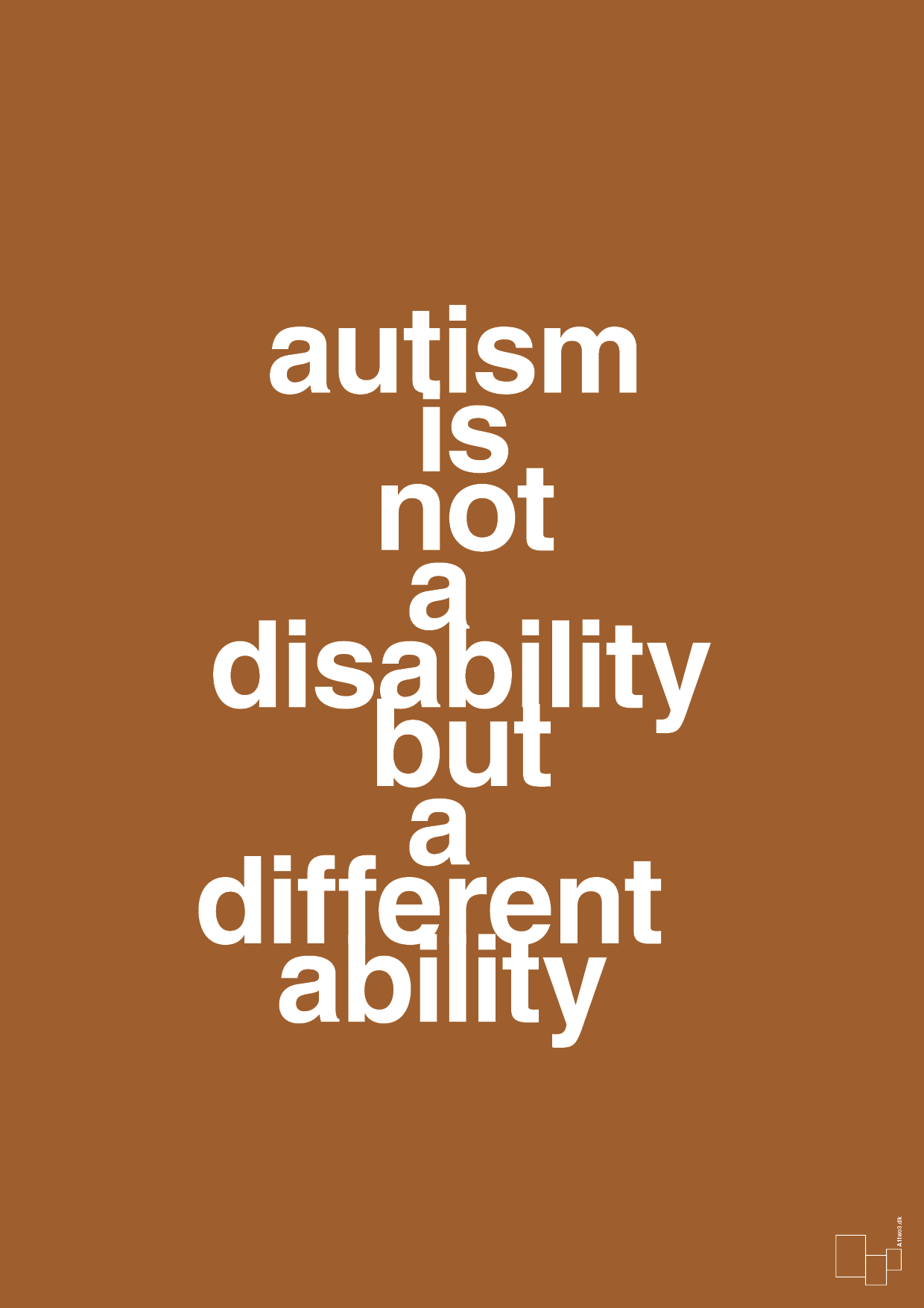 autism is not a disability but a different ability - Plakat med Samfund i Cognac