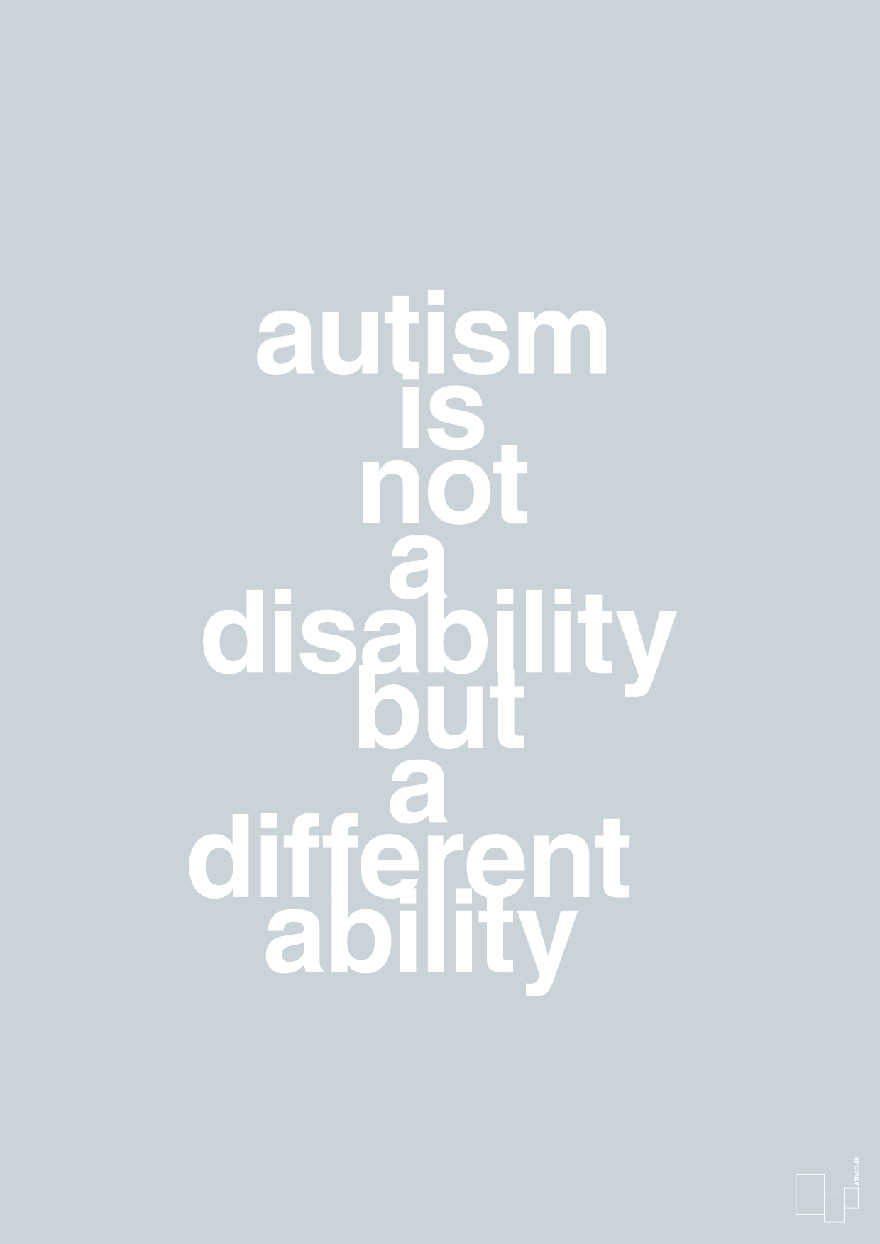 autism is not a disability but a different ability - Plakat med Samfund i Light Drizzle