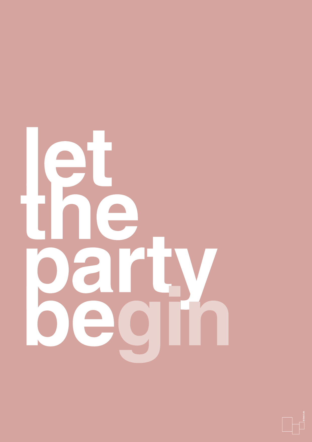 let the party begin - Plakat med Ordsprog i Bubble Shell