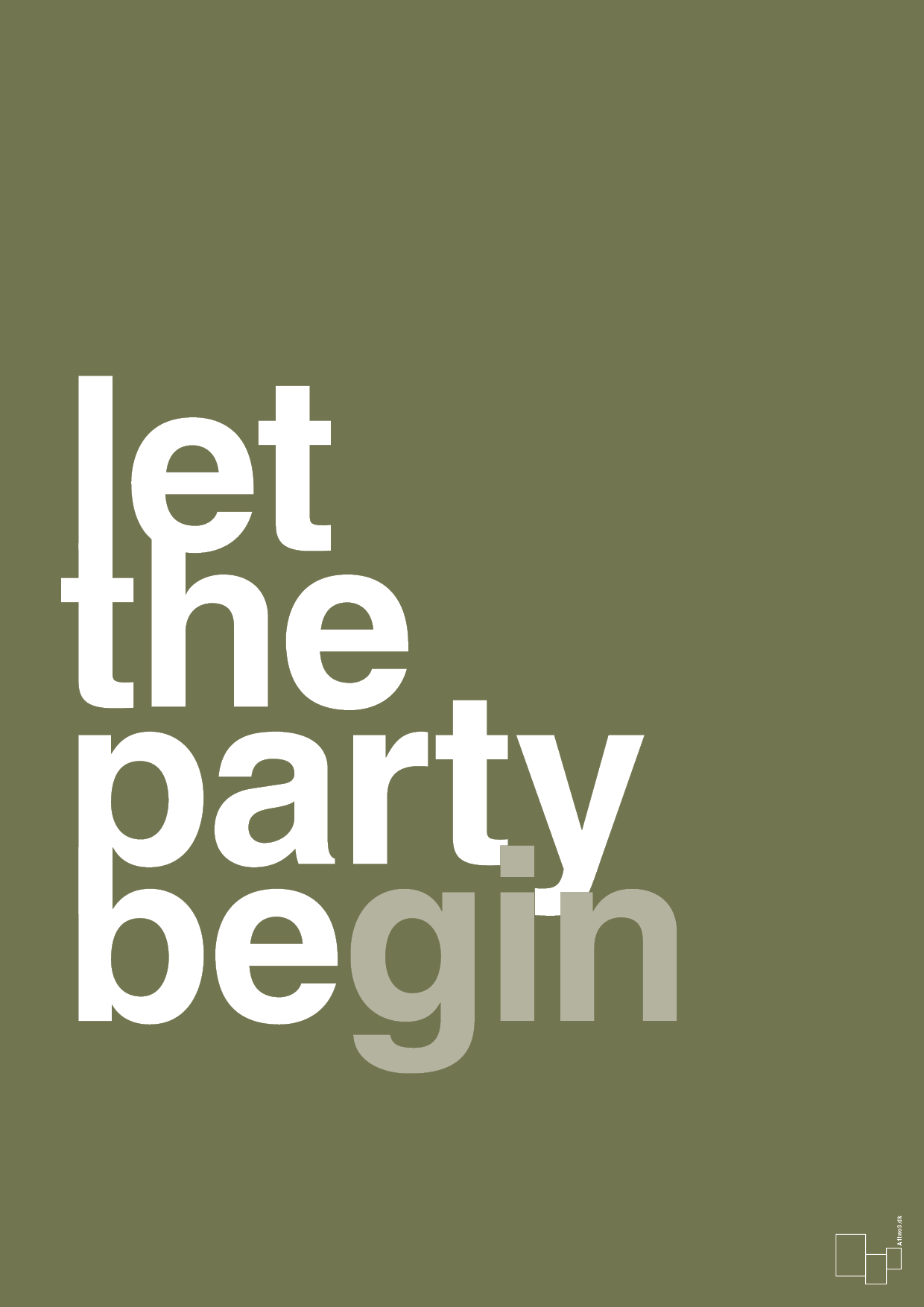 let the party begin - Plakat med Ordsprog i Secret Meadow