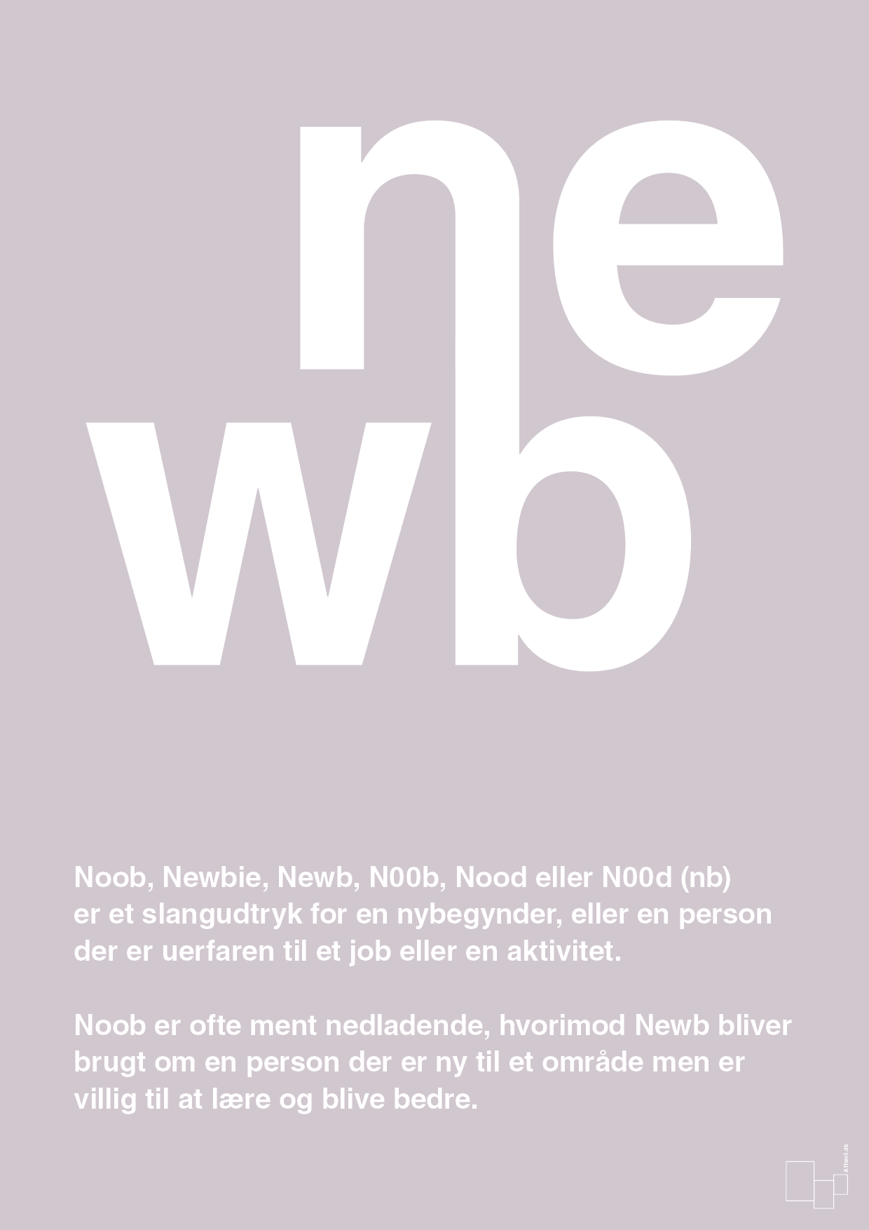newb - Plakat med Ord i Dusty Lilac