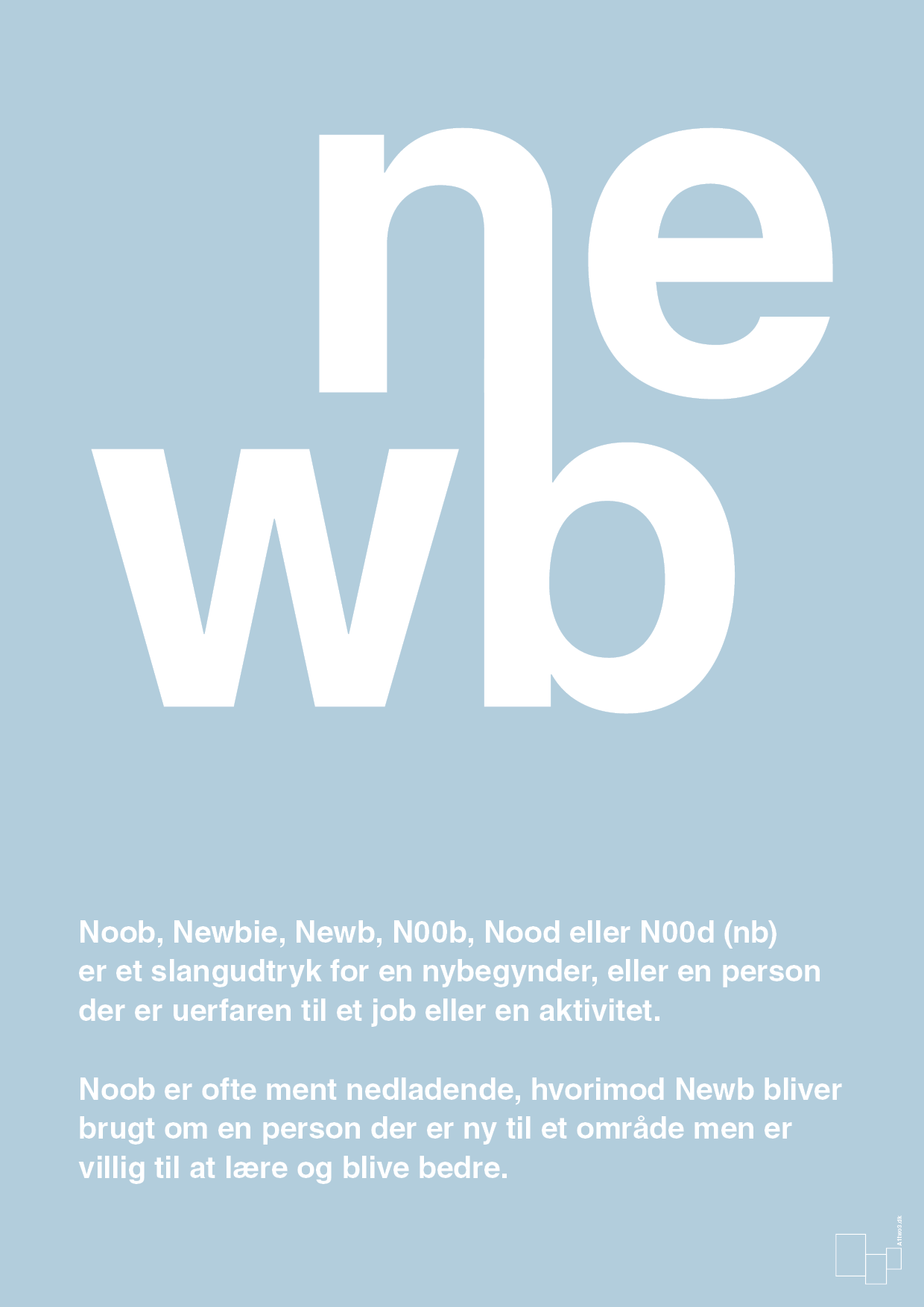 newb - Plakat med Ord i Heavenly Blue