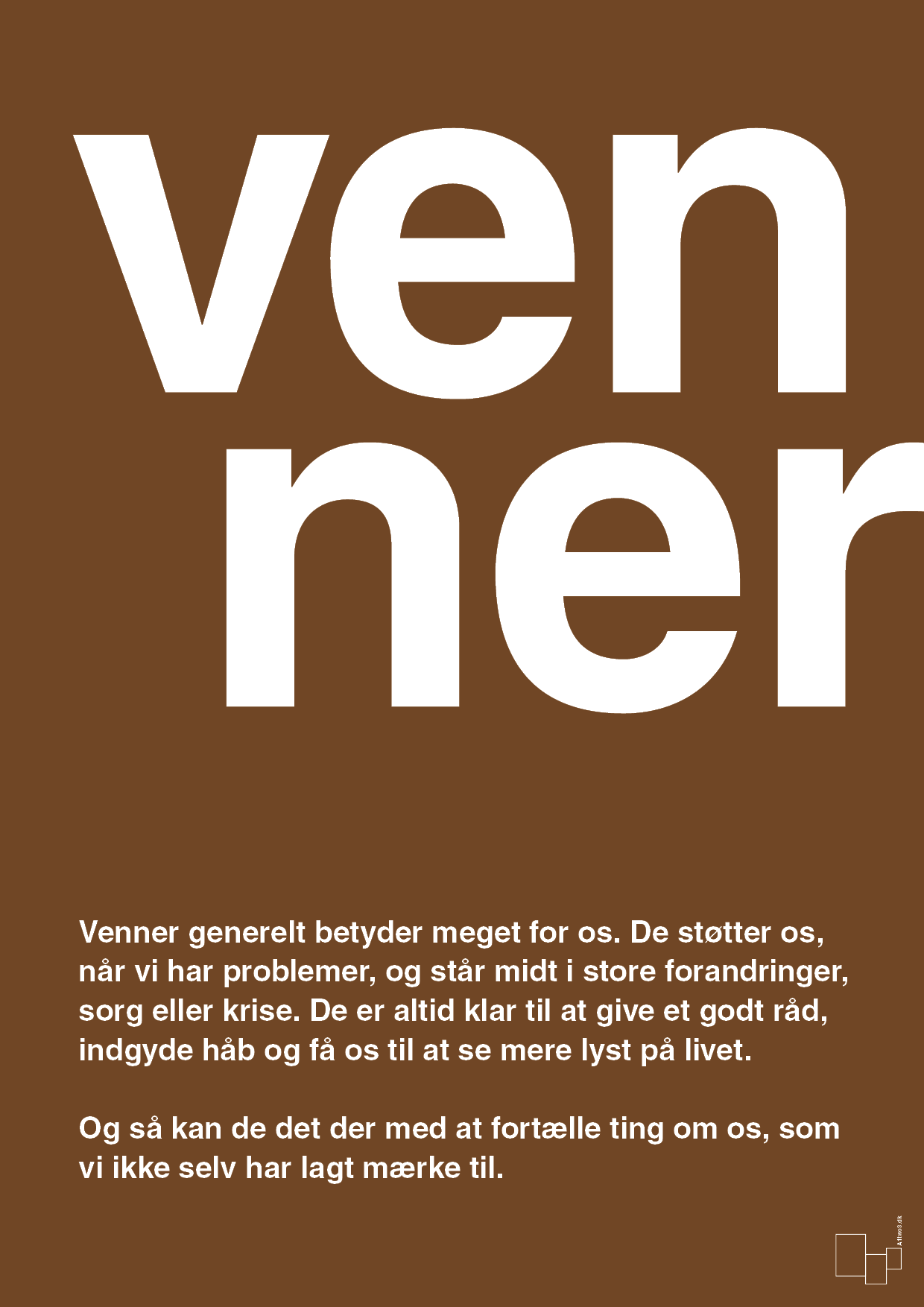 venner - Plakat med Ord i Dark Brown