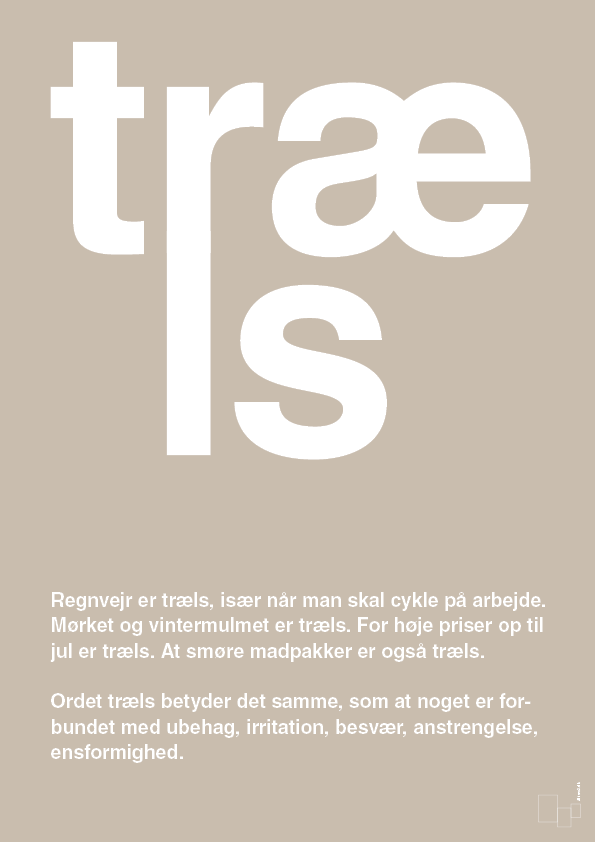 træls - Plakat med Ord i Creamy Mushroom