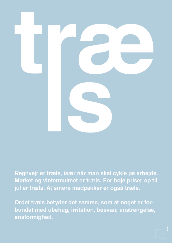 træls - Plakat med Ord i Heavenly Blue