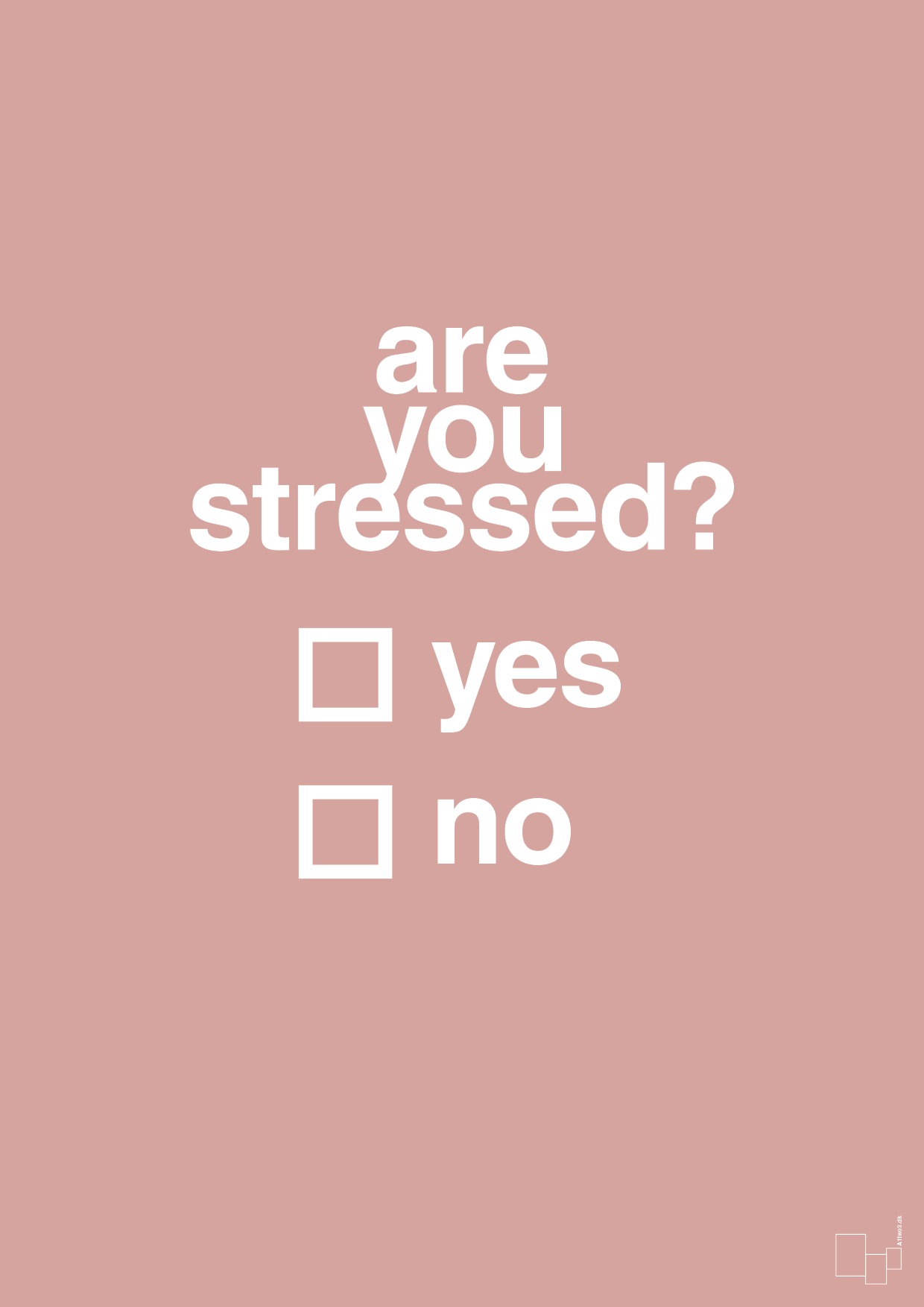 are you stressed - Plakat med Ordsprog i Bubble Shell
