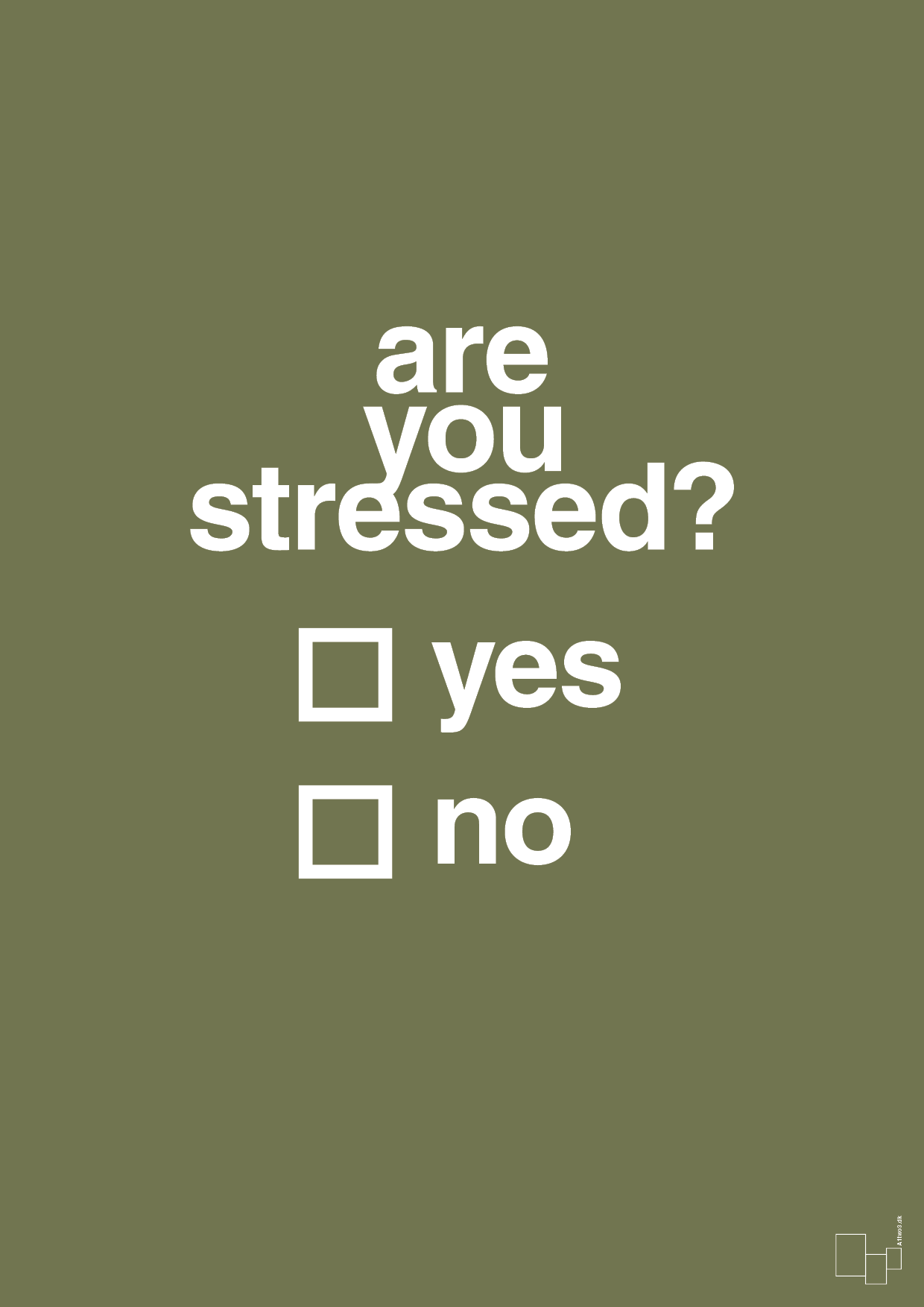 are you stressed - Plakat med Ordsprog i Secret Meadow