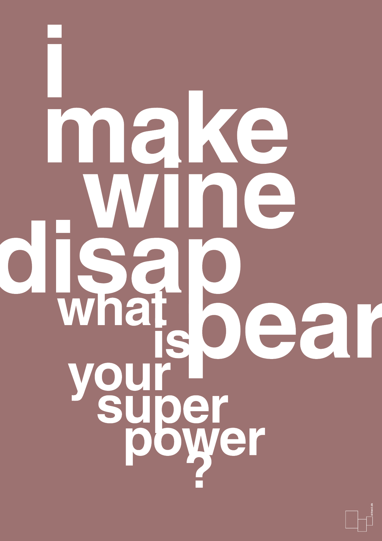 i make wine disappear what is your super power - Plakat med Mad & Drikke i Plum
