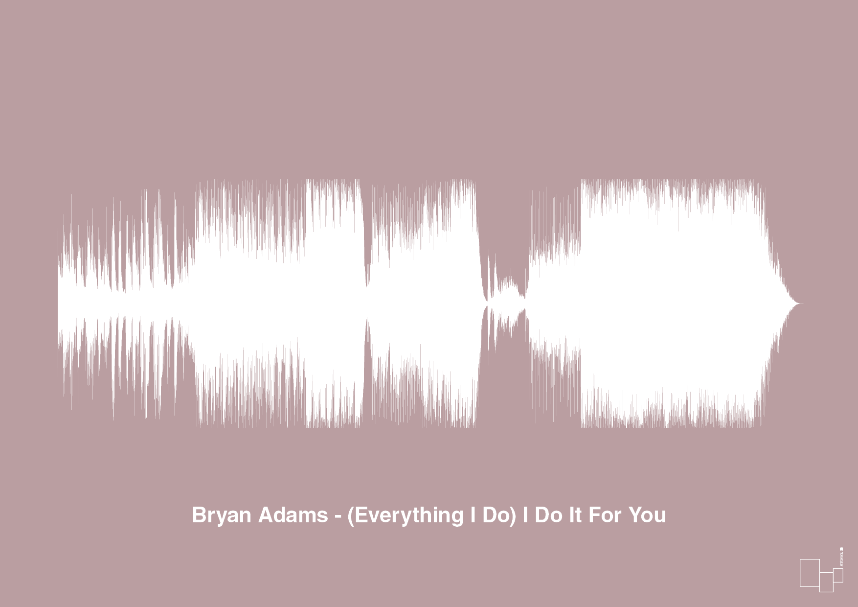 bryan adams - (everything i do) i do it for you - Plakat med Musik i Light Rose